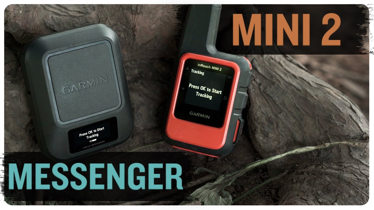 inReach Messenger vs inReach Mini 2 – And the winner is?