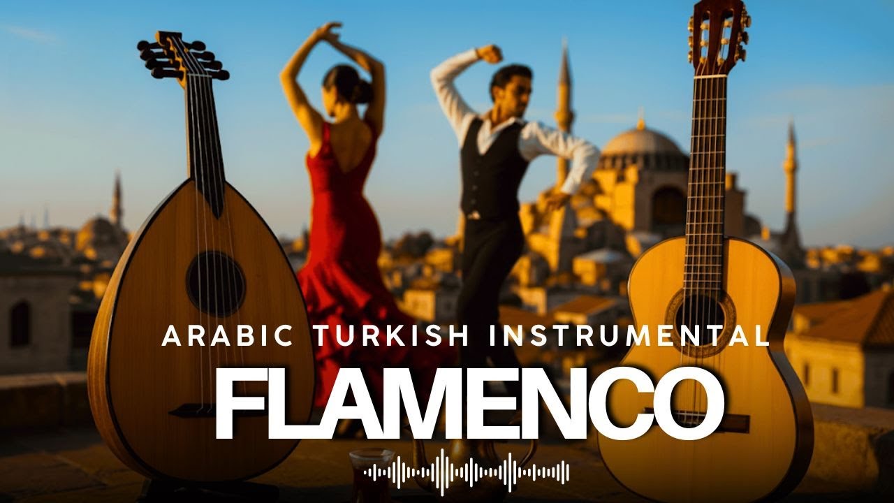 Best Spanish Flamenco Rumba & Arab Oud Playlist 🎵 Relaxing Beautiful Oasis Music