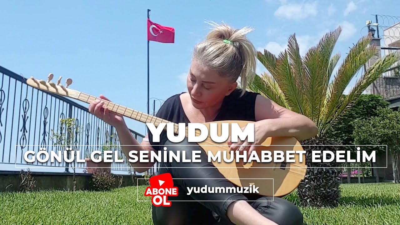 Yudum - Gönül Gel Seninle Muhabbet Edelim  #aliekberçiçek