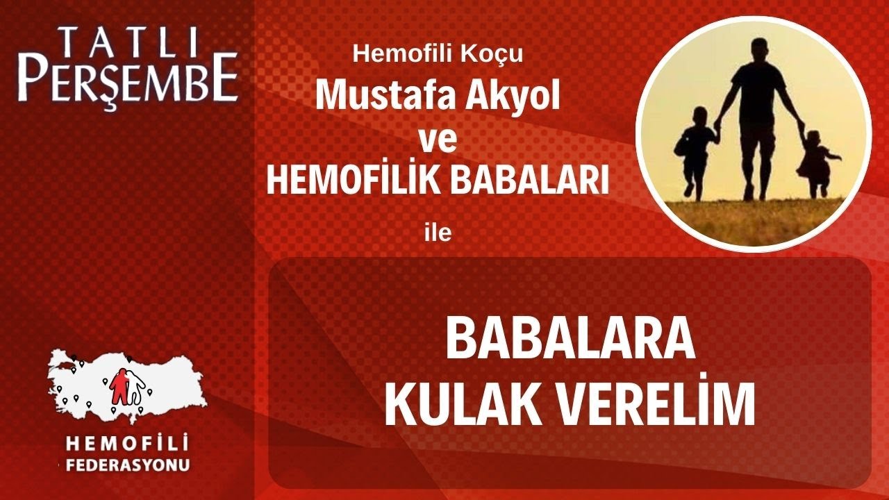 BABALARA KULAK VERELİM - Tatlı Perşembe