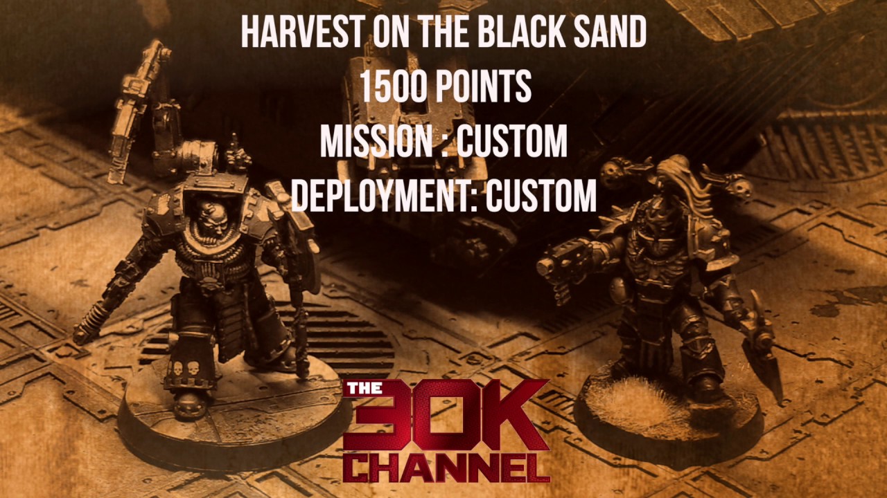 HORUS HERESY BATTLE REPORT - Harvest on the Black Sand Game 3 of 6