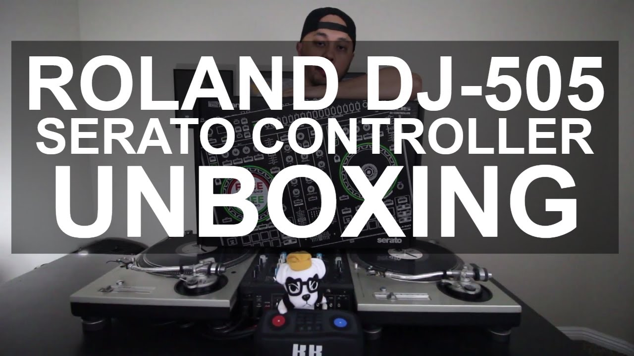DJ Tips - Roland DJ-505 Serato DJ Controller Unboxing