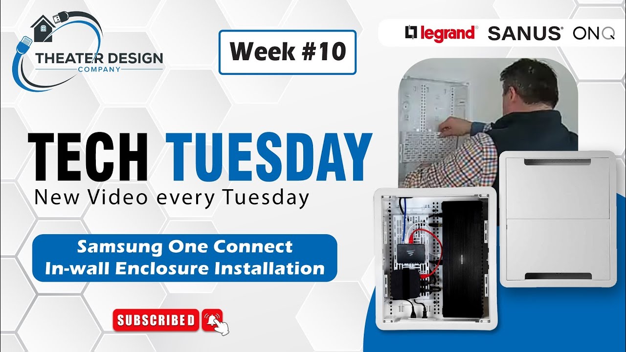 Tech DIY: How to Install Legrand / ONQ 17" Enclosure for Samsung One Connect - Tuesday Week #10