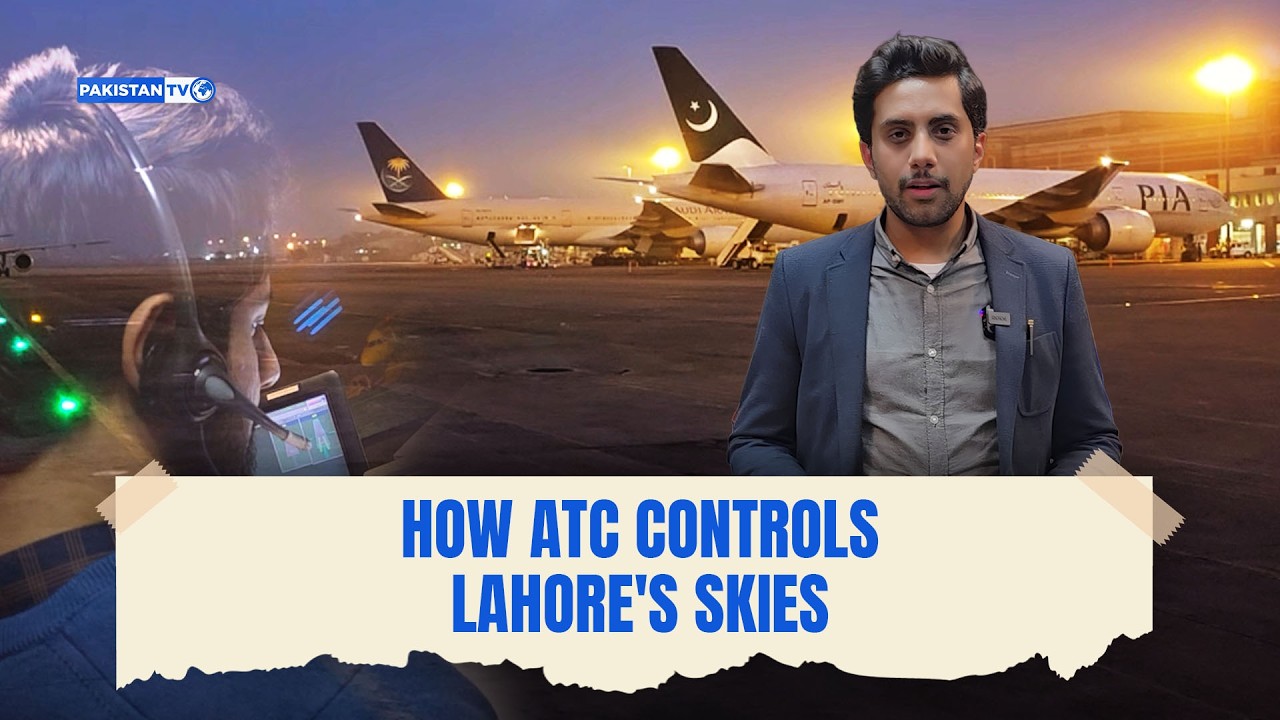 How air traffic control manages Lahore's skies