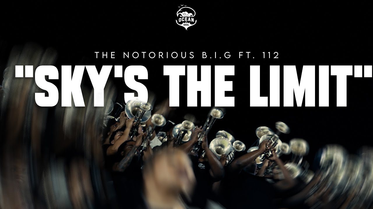 "Sky's The Limit" - The Notorious B.I.G ft 112 | Texas Southern University "Ocean of Soul"