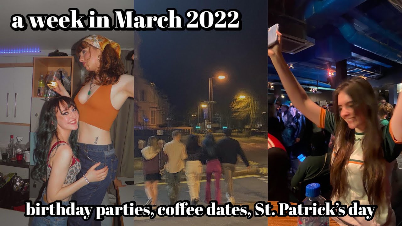 march UNI VLOG | birthday parties, hanging out with friends and st paddys day!