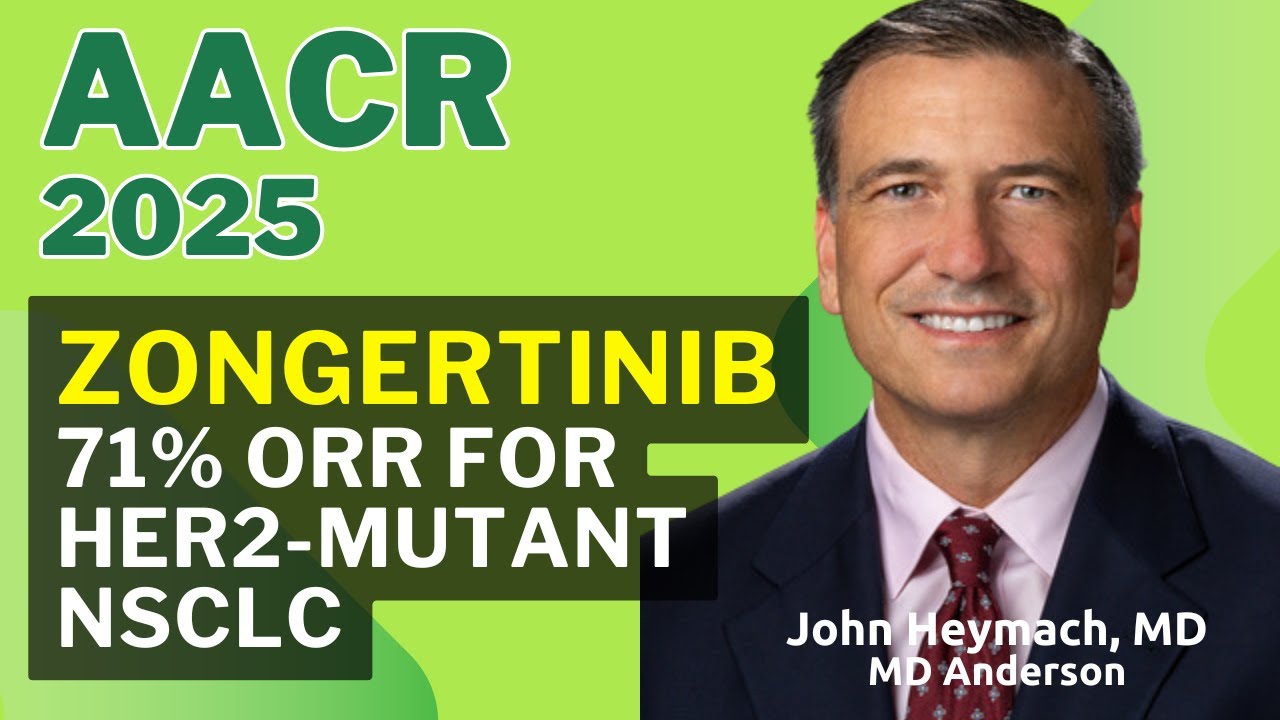 Zongertinib in HER2-Mutant NSCLC: 71% Response Rate from Beamion LUNG-1 Trial | AACR 2025