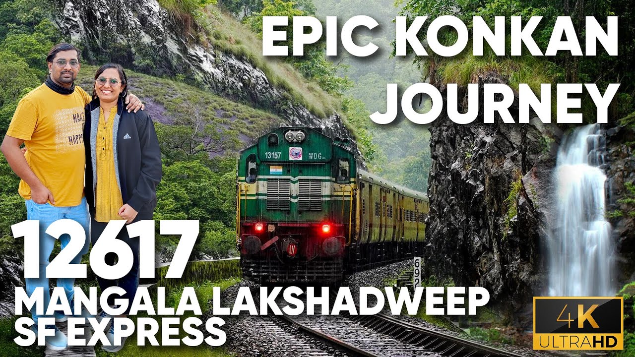 EP 19: 12617 Mangala Lakshadweep SF Express 🚂... Epic Konkan Journey... #indianrailways #indiatour