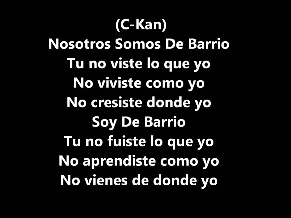 C Kan Ft Togwy Somos De Barrio  Con Letra