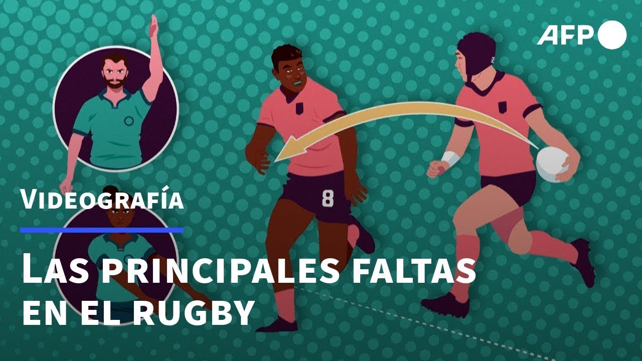 Las principales faltas en el rugby | AFP