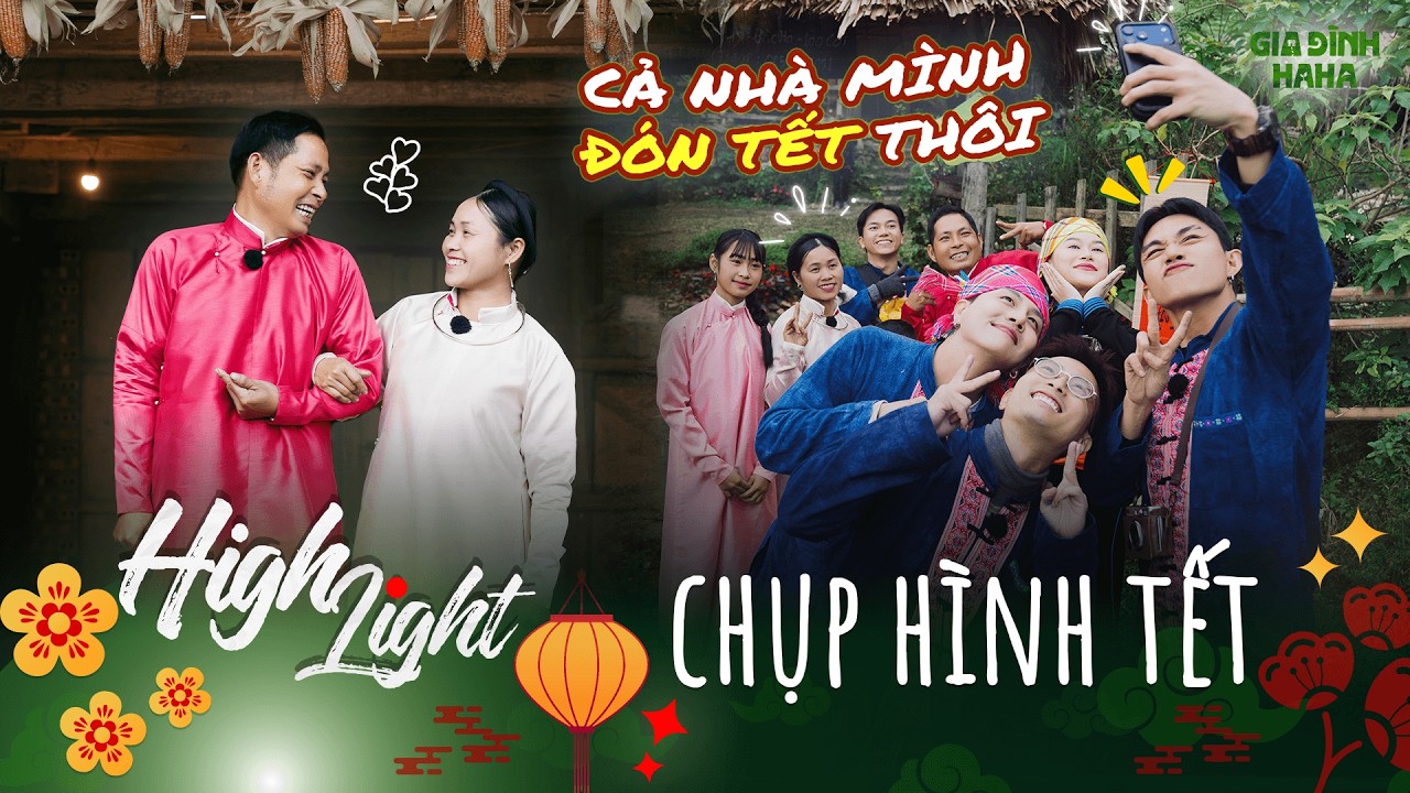 [ HIGHLIGHT ] Khoảnh khắc gia đình anh Hà, chị Thông diện áo dài đón tết cùng dàn cast Gia đình Haha