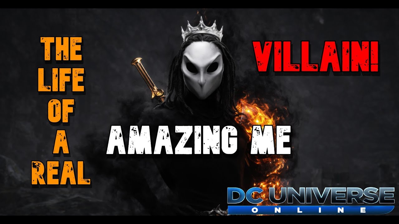 DCUO PART: 25 Amazing Me The Life Of A Real Villain !!!