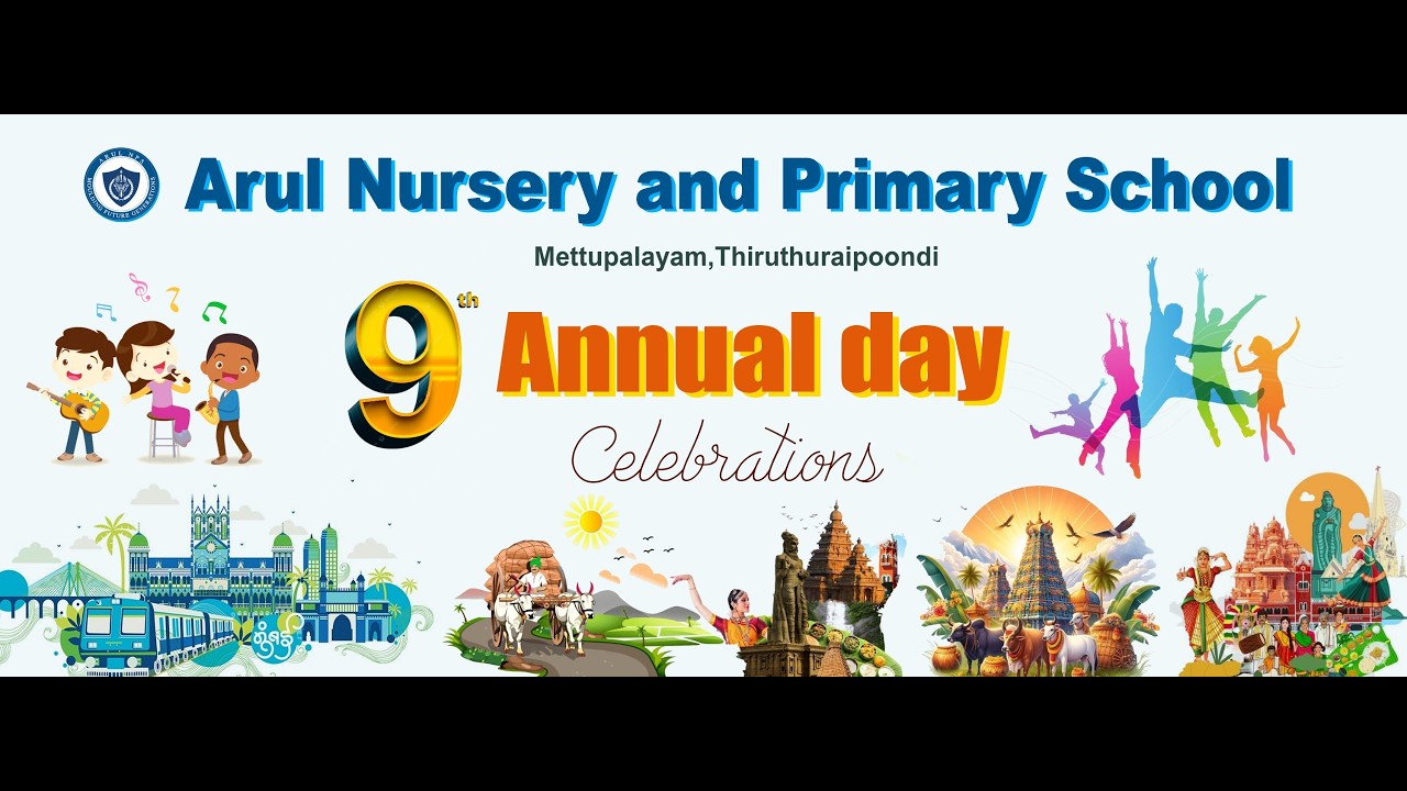 Arul NPS / Mettupalayam / Thiruthuraipoondi / 9th Annual Day celebration 2025 - 2026