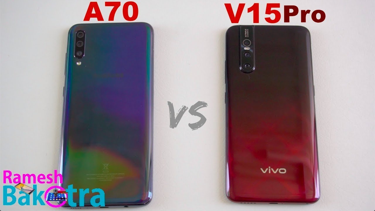 Samsung Galaxy A70 vs Vivo V15 Pro SpeedTest and Camera Comparison