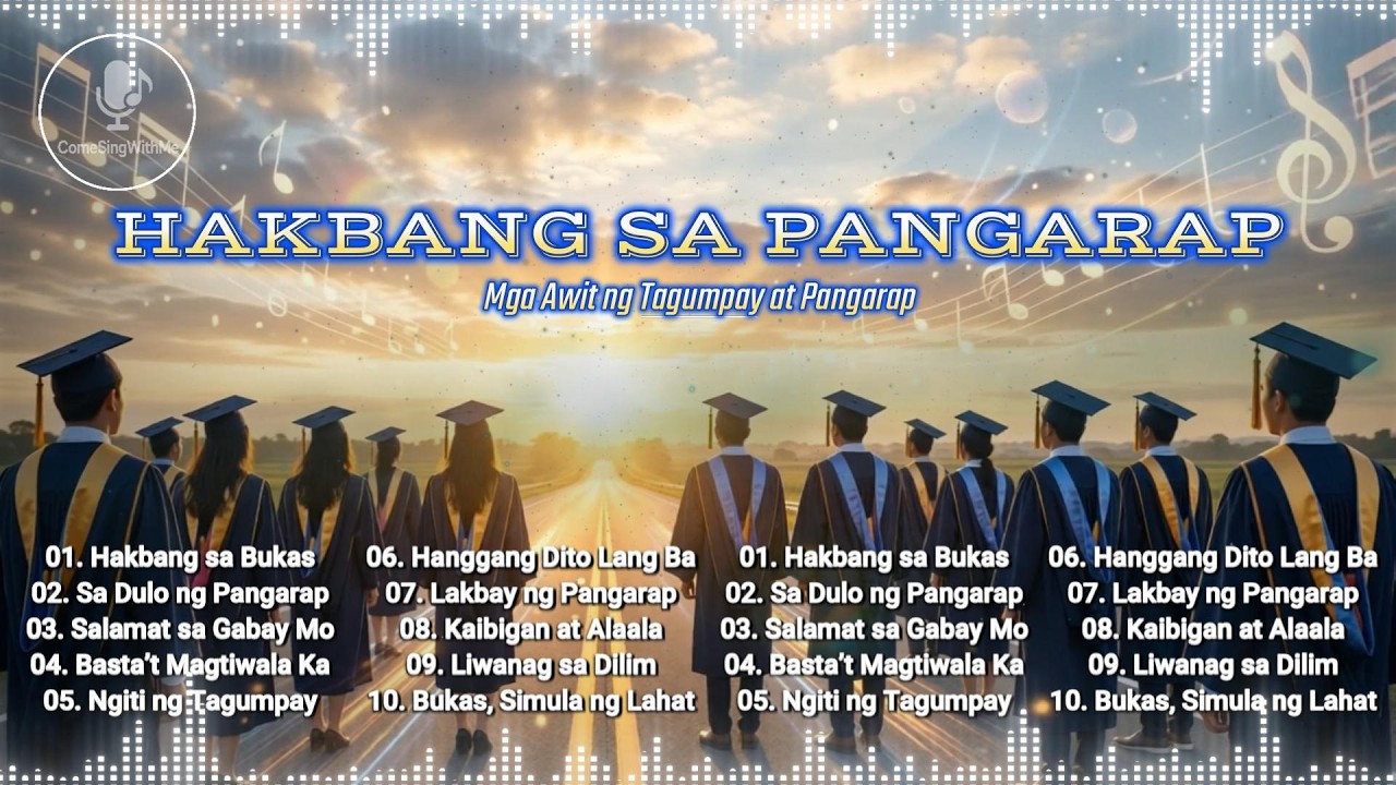 HAKBANG SA PANGARAP |  Mga Awit ng Tagumpay at Pangarap