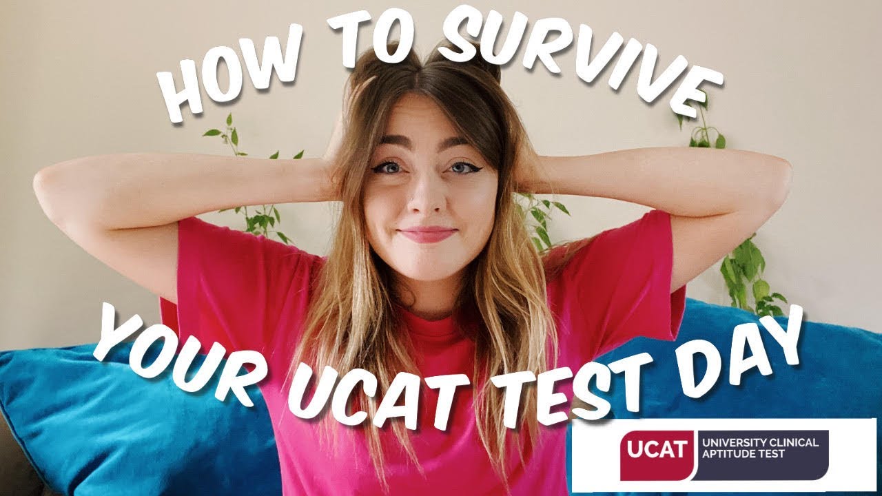 How To Survive Your UCAT Test Day