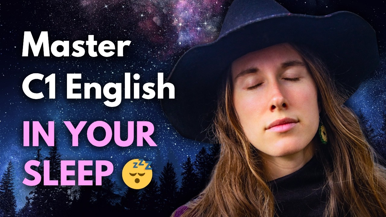 The Best C1 English Course for SLEEP 💤 (comprehensible input)