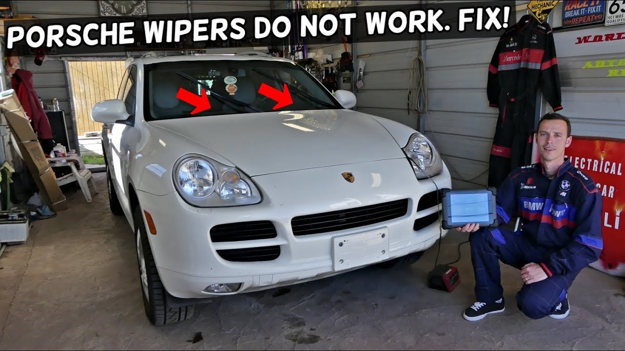 WINDSHIELD WIPERS DO NOT WORK ON PORSCHE. WASHER WORKS WIPERS DO NOT  FIX