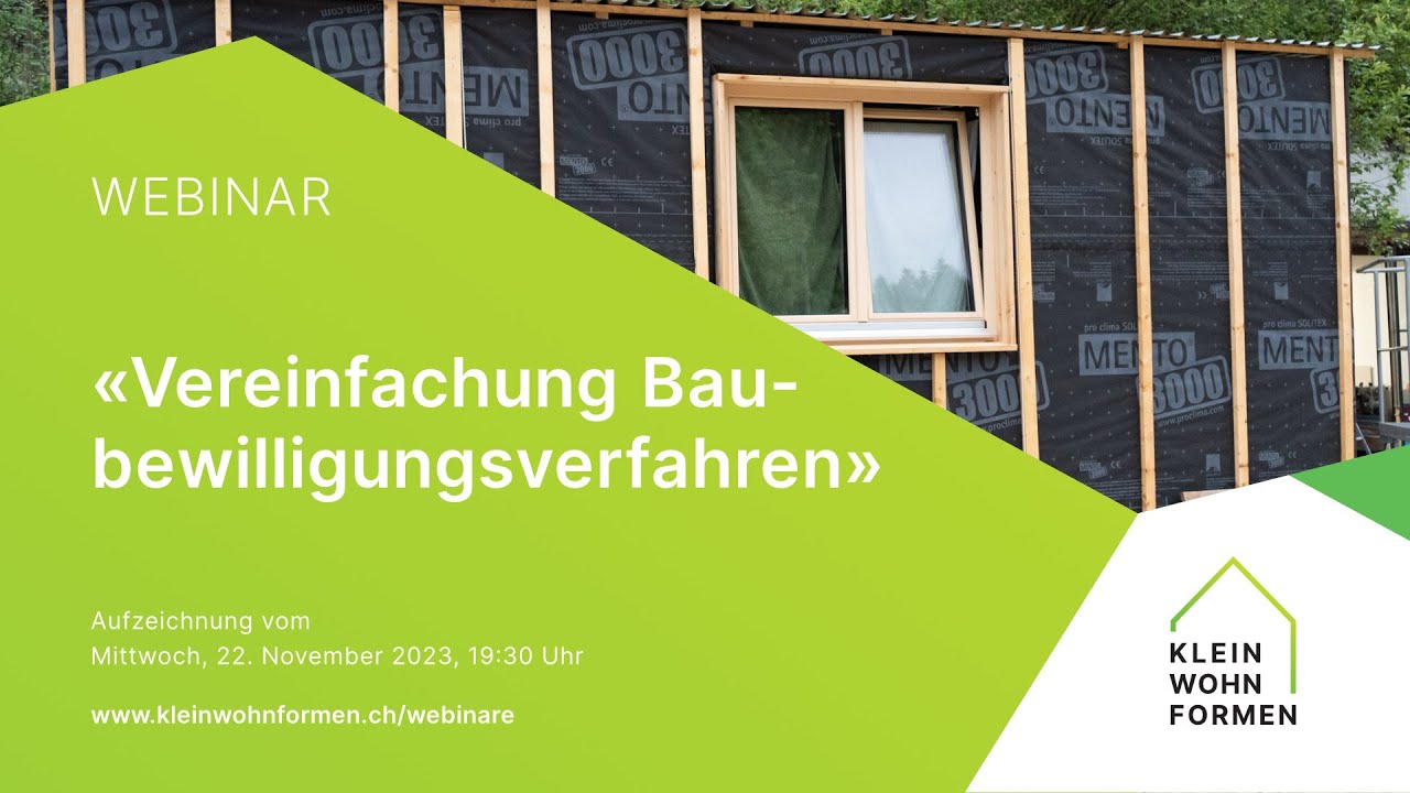 Vereinfachung Baubewilligungsverfahren f&uuml;r Kleinwohnformen - KWF Webinar