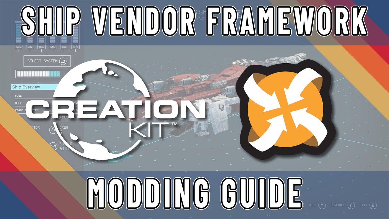 Starfield Modding Guide - Ship Vendor Framework
