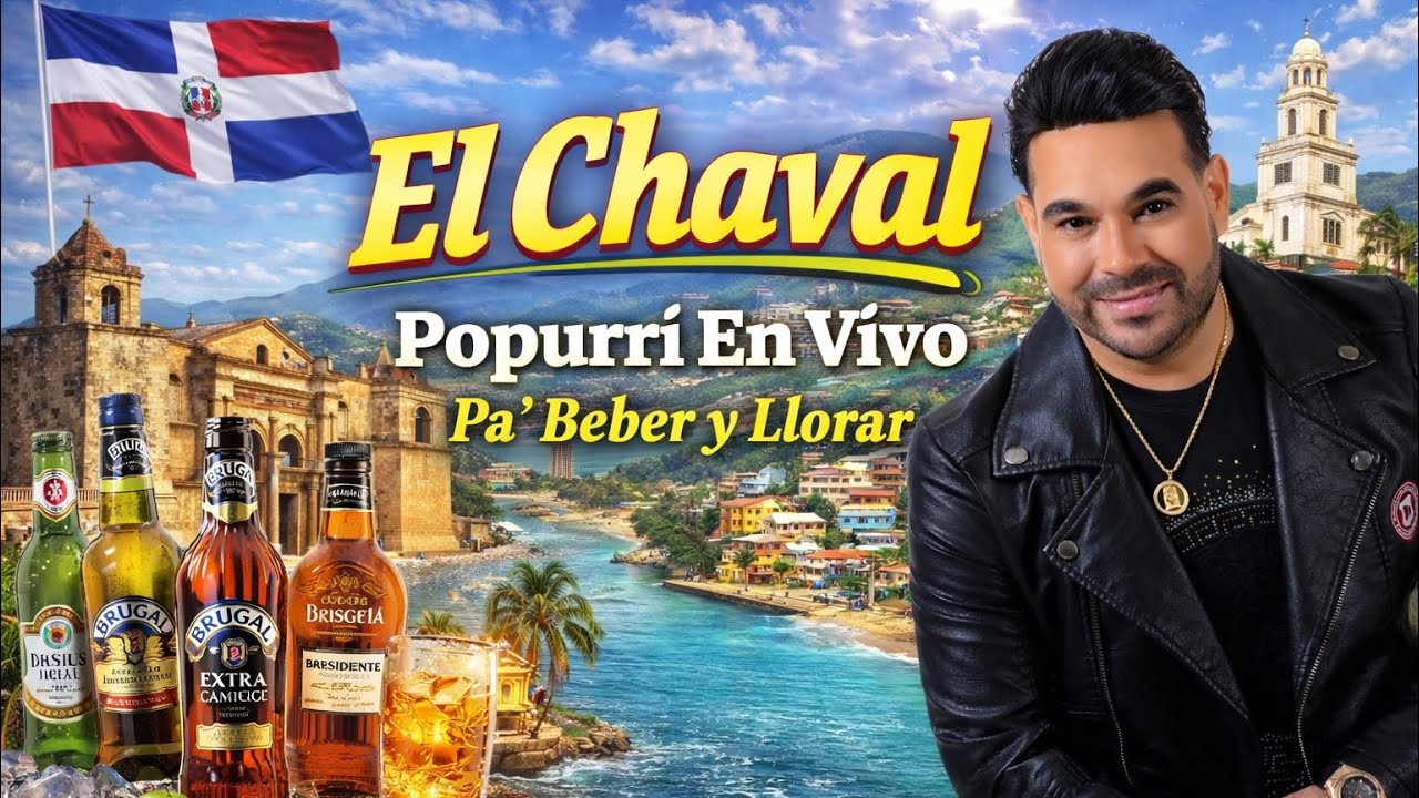 El Chaval Popurri En Vivo