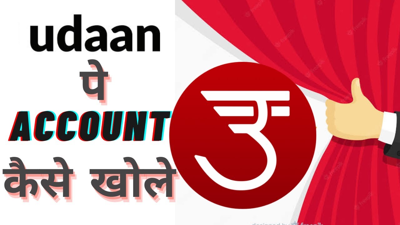 How To Create Account On Udaan App