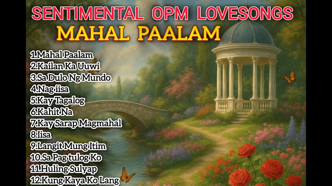 MOST REQUESTED LOVESONGS, HULING PAALAM