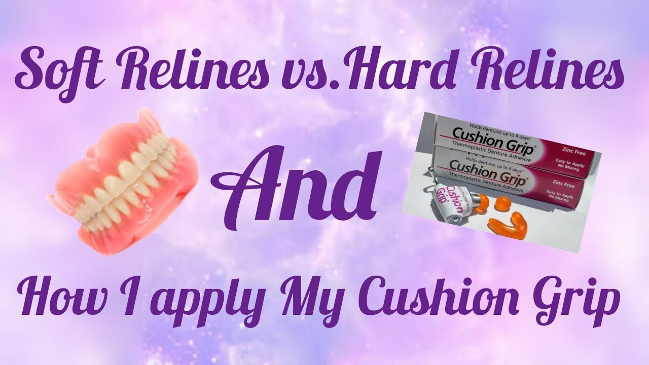 How I Apply My Cushion Grip / Soft Reline vs Hard Reline