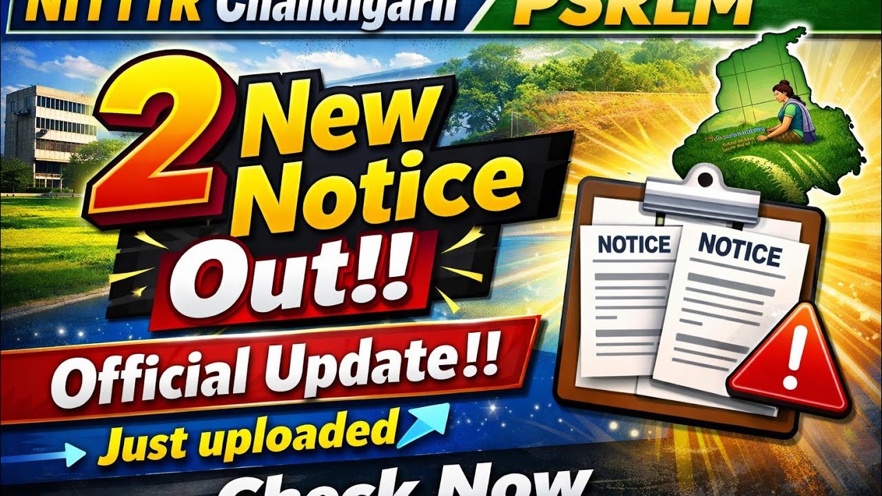 NITTTR Chandigarh PSRLM New Notice Out! 2 New Official Updates | Check Now!