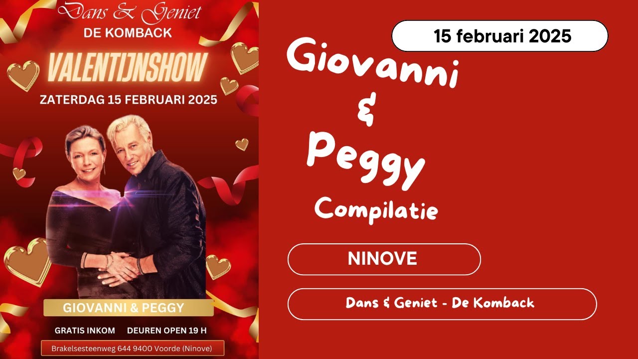 Giovanni & Peggy - Compilatie - De Komback - 15 februari 2025