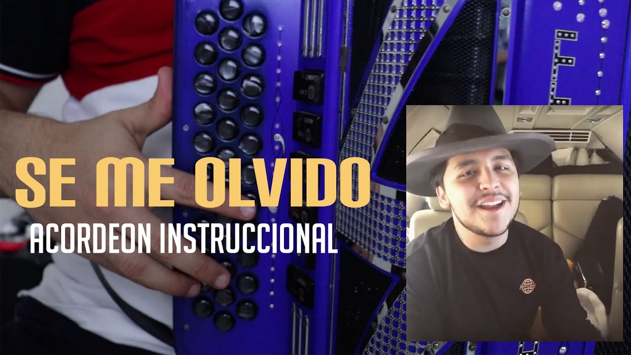 Se Me Olvido - Christian Nodal (Acordeon Instruccional)