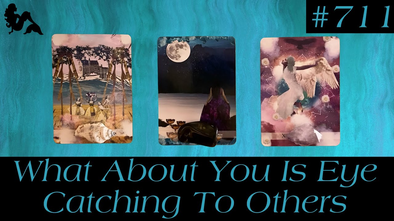 Pick A Card Tarot - What About You Is Eye Catching To Others ?👀😍🥰