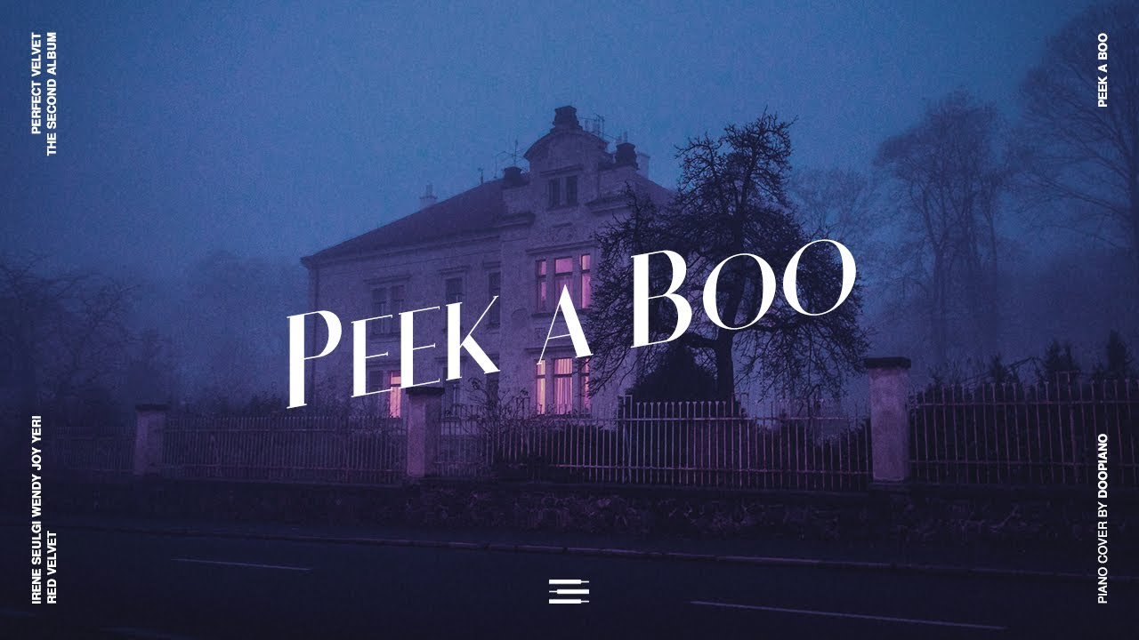 레드벨벳 (Red Velvet) - 피카부 (Peek-A-Boo) Piano Cover