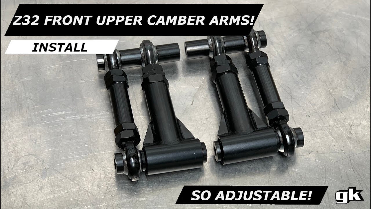 Gktech Z32 Front Upper Camber Arms -  Install