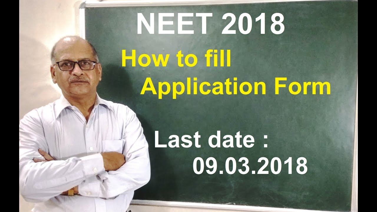 How to fill NEET Application Form 2018