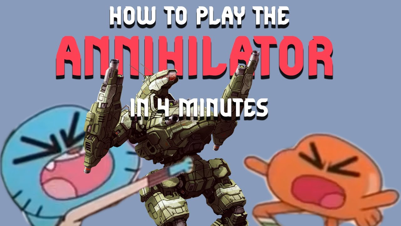 how to play the Annihilator (in 4 minutes)