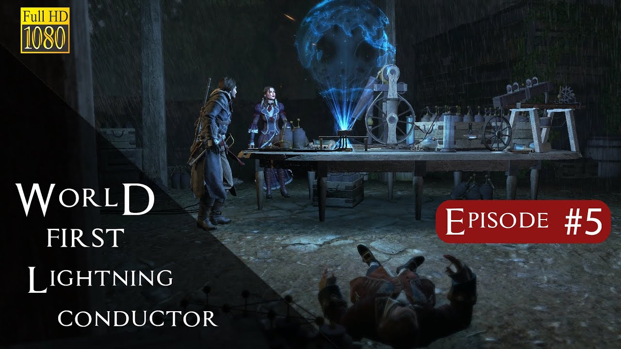World's First Lightning Conductor: Assassin's Creed Rogue Episode 5