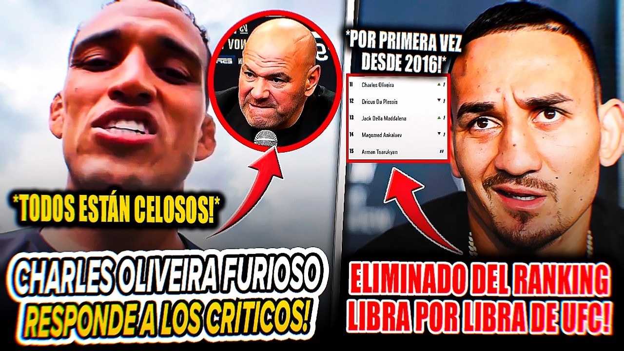 Un FURIOSO Charles Oliveira RESPONDE a los críticos de su pelea por el título BMF ¡Dana sobre Jones!