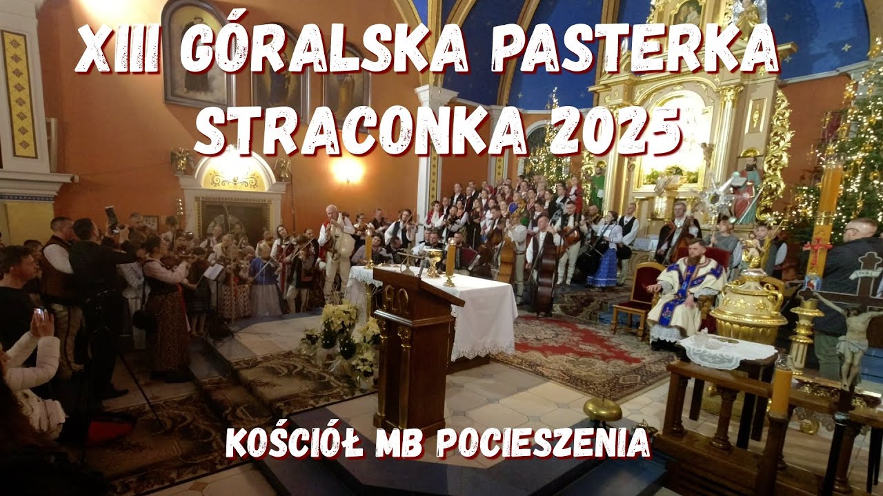 XIII Góralska pasterka w Straconce 2025 w 2.5K!