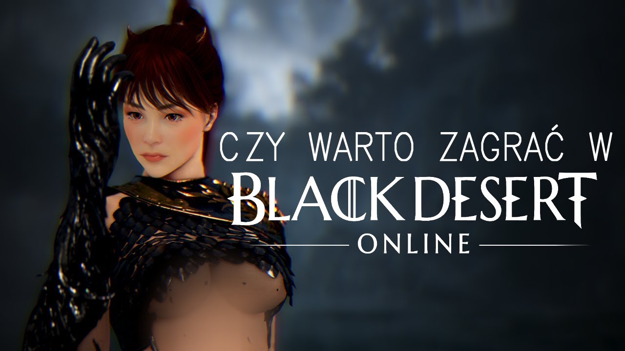 Czy warto zagrać w 2021 #1 Black Desert Online. P2W czy nie P2W?