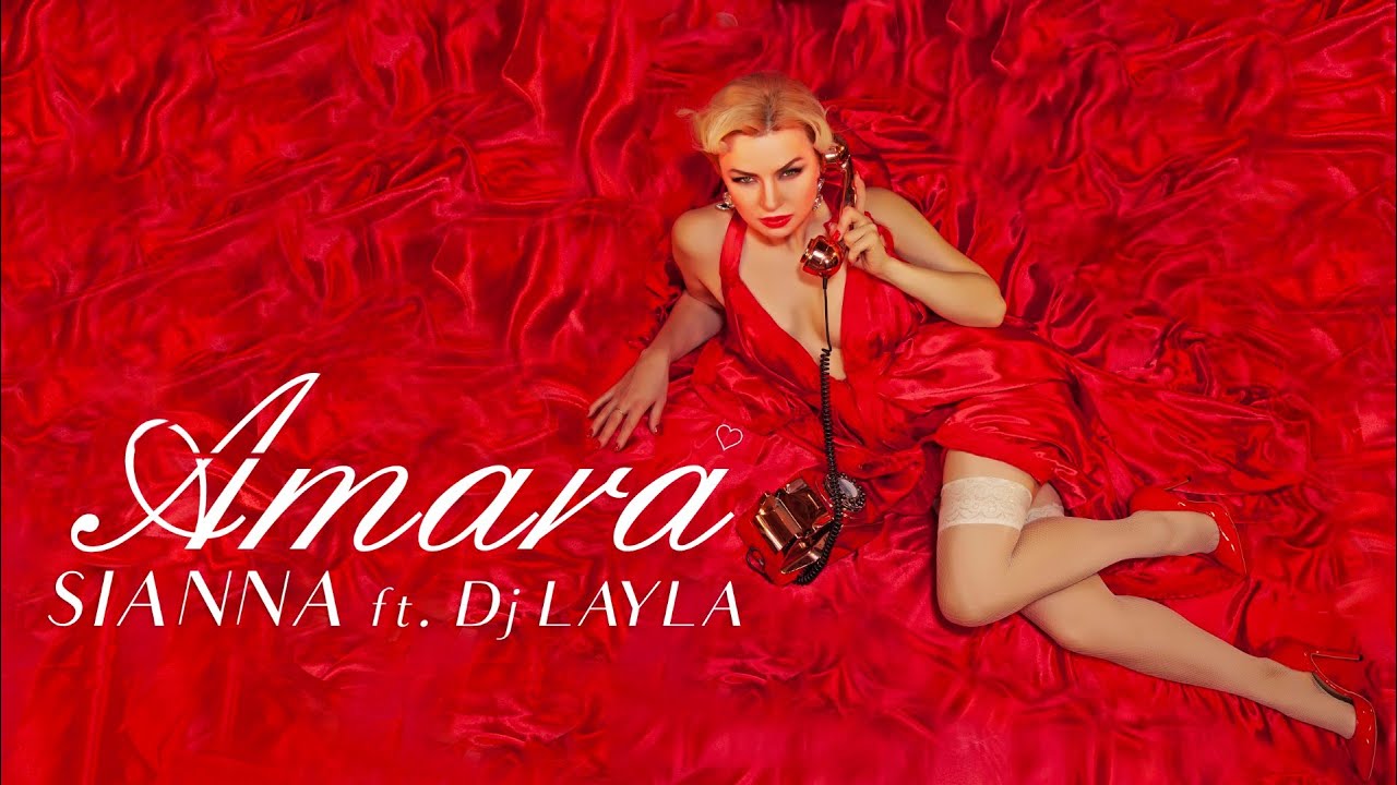 SIANNA - AMARA  ft. Dj Layla | Official Video