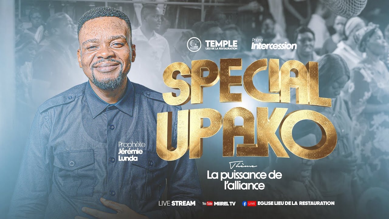 VENDREDI UPAKO | LA PUISSANCE DE L'ALLIANCE | VEN 27/02/2026 | PROPH. JEREMIE LUNDA