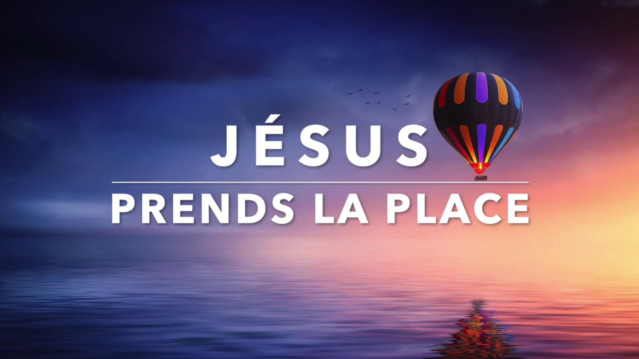 JÉSUS PRENDS LA PLACE - Adoration au Piano l Instrumentale au Piano l Louanges
