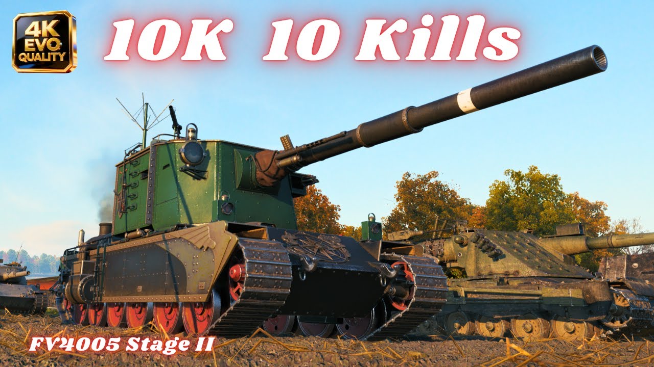FV4005 Stage II 10K Damage 10 Kills & FV4005 Stage II 10K Damage World of Tanks