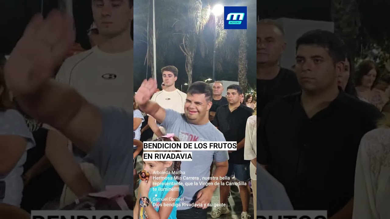 BENDICIÓN DE LOS FRUTOS EN EL DEPARTAMENTO DE RIVADAVIA MENDOZA