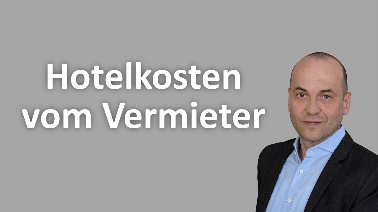Hotelkosten vom Vermieter