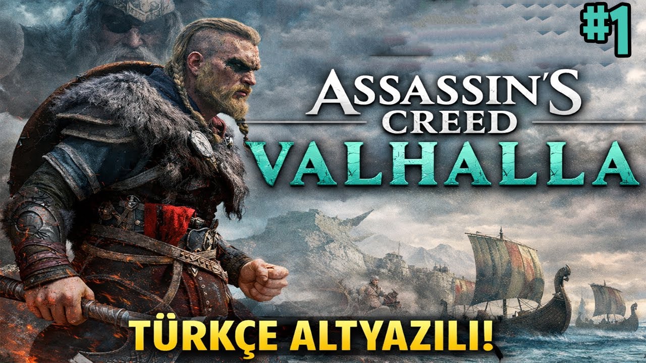 Assassin's Creed Valhalla Türkçe Altyazılı Bölüm 1