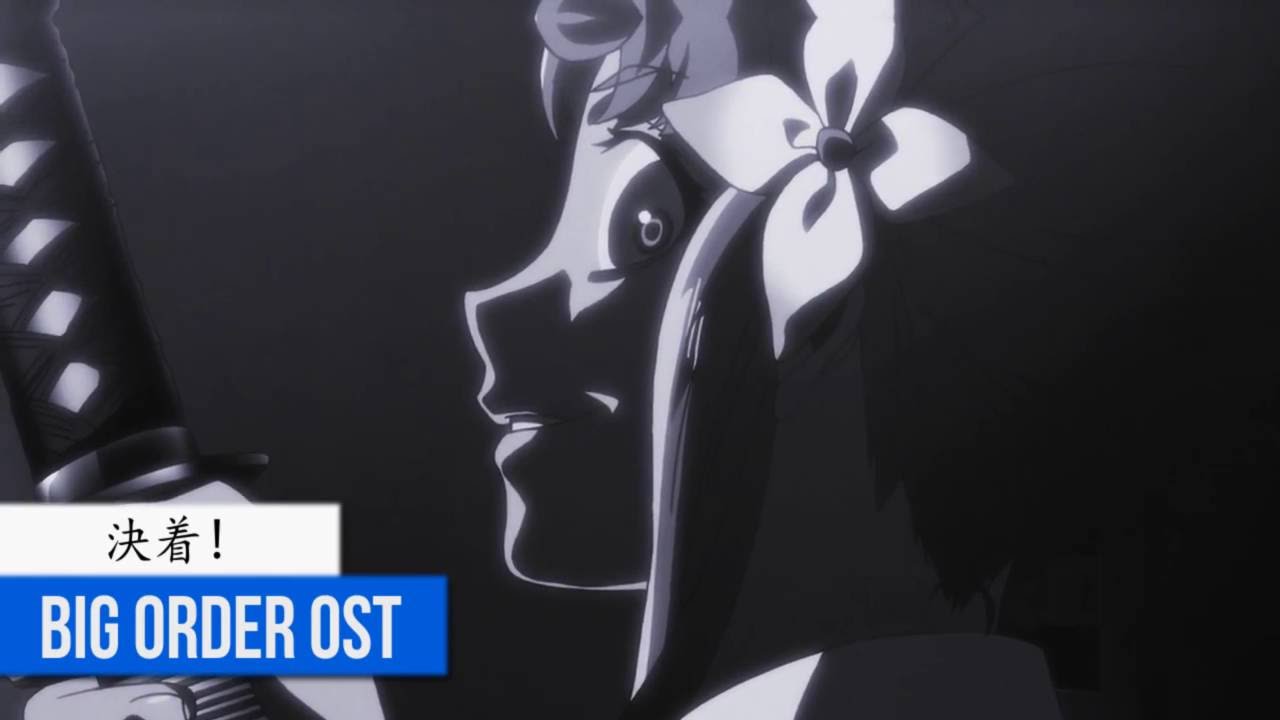 Big Order OST - 決着!