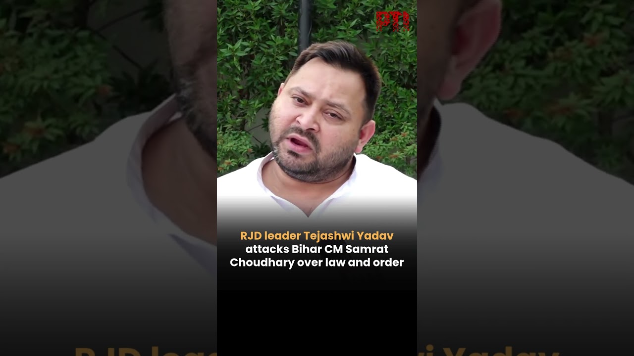 RJD leader Tejashwi Yadav attacks Bihar CM Samrat Choudhary over law and order