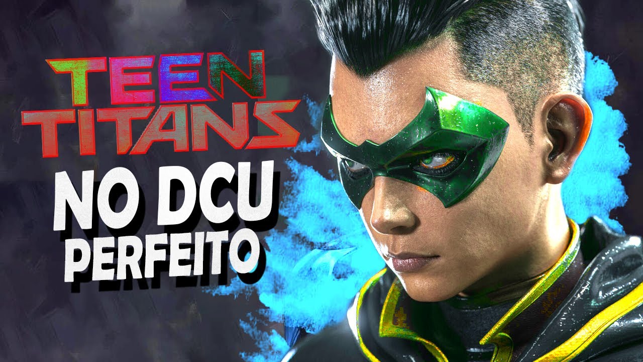CONFIRMADO! FILME JOVENS TITÃS no DCU - O QUE ESPERAR, MEMBROS, VILÕES e PROBLEMAS